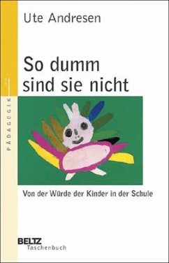 So dumm sind sie nicht - Andresen, Ute So dumm sind sie nicht - Andresen, Ute