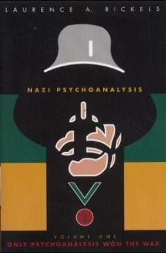Cover Only Psychoanalysis Won the War / Nazi Psychoanalysis Vol.1