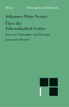 Über die Erkennbarkeit Gottes - Duns Scotus, Johannes