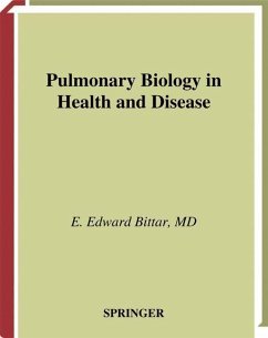 Pulmonary Biology in Health and Disease - Bittar, Edward (ed.)