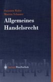 Allgemeines Handelsrecht (f. Österreich)