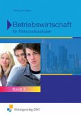 Betriebswirtschaft für Wirtschaftsschulen