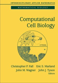 Computational Cell Biology - Fall, Christopher P. / Marland, Eric S. / Wagner, John M. / Tyson, John J. (eds.)