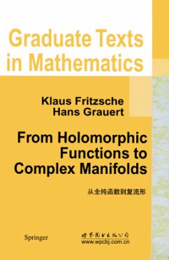 From Holomorphic Functions to Complex Manifolds - Fritzsche, Klaus;Grauert, Hans