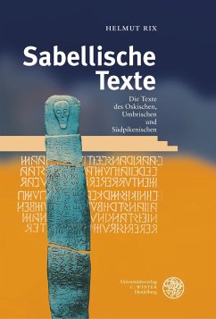 Handbuch der italischen Dialekte / Band V: Sabellische Texte. Die Texte des Oskischen, Umbrischen und Südpikenischen - Rix, Helmut