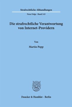 Die strafrechtliche Verantwortung von Internet-Providern. - Popp, Martin