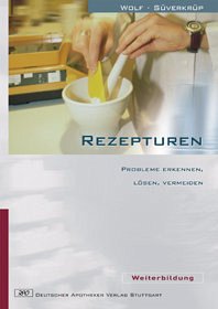 Rezepturen - Wolf, Gerd / Süverkrüp, Richard