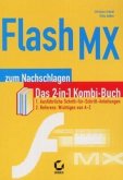 Flash MX zum Nachschlagen / Flash MX zum Nachschlagen