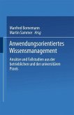 Anwendungsorientiertes Wissensmanagement