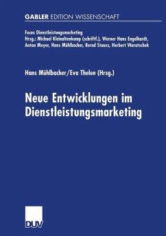 Neue Entwicklungen im Dienstleistungsmarketing