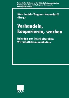 Verhandeln, kooperieren, werben - Janich, Nina / Neuendorff, Dagmar (Hgg.)