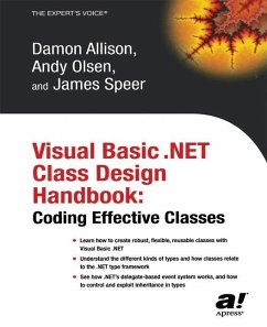 Visual Basic .NET Class Design Handbook - Olsen, Geir;Allison, Damon;Speer, James