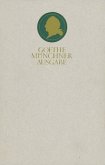 Zur Naturwissenschaft überhaupt, besonders zur Morphologie. Erfahrung, Betrachtung, Folgerung, durch Lebensereignisse ve / Sämtliche Werke nach Epochen seines Schaffens, Münchner Ausgabe Bd.12