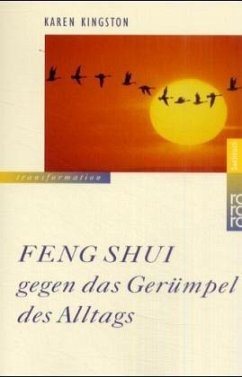 Feng Shui gegen das Gerümpel des Alltags - Kingston, Karen