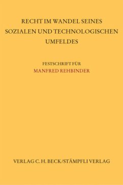 Recht im Wandel seines sozialen und technologischen Umfeldes - Becker, Jürgen; Hilty, Reto M.; Stöckli, Jean-Fritz