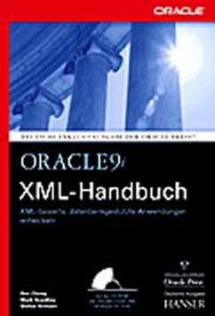 Oracle 9i XML-Handbuch, m. CD-ROM - Chang, Ben;Scardina, Mark;Kiritzov, Stefan