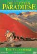 Die letzten Paradiese - Die Feuerberge... - Bild 1