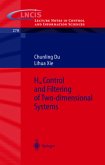 H_infinity Control and Filtering of Two-Dimensional Systems