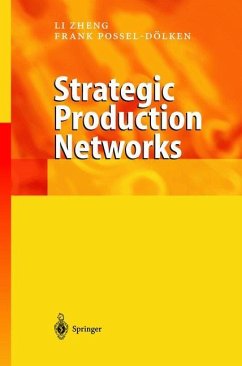 Strategic Production Networks - Zheng, Li;Possel-Dölken, Frank