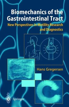Biomechanics of the Gastrointestinal Tract - Gregersen, Hans