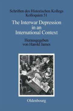 The Interwar Depression in an International Context - James, Harold / Müller-Luckner, Elisabeth