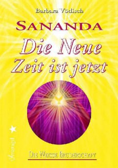 Cover Sananda, Die Neue Zeit ist jetzt