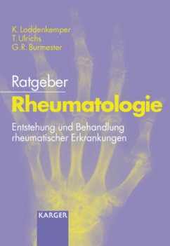 Ratgeber Rheumatologie - Loddenkemper, K.; Ulrichs, T.; Burmester, G.-R.