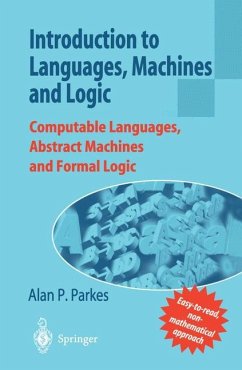 Introduction to Languages, Machines and Logic - Parkes, Alan P.