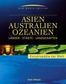 Asien, Australien, Ozeanien / Enzyklopädie der Welt