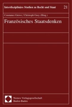 Französisches Staatsdenken - Grewe, Constance / Gusy, Christoph (Hgg.)