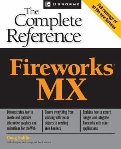 Fireworks (R) MX: The Complete Reference - Sahlin, Doug