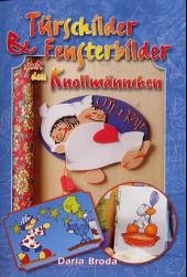 Türschilder & Fensterbilder mit den Knollmännchen - Broda, Daria