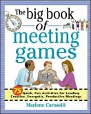 The Big Book of Meeting Games