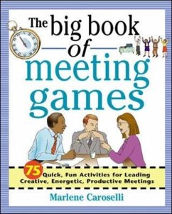 The Big Book of Meeting Games - Caroselli, Marlene