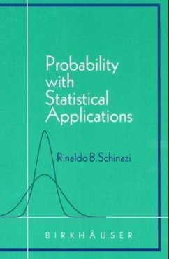 Probability with Statistical Applications - Schinazi, Rinaldo B.