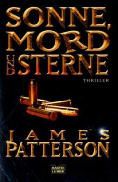 Sonne, Mord und Sterne / Alex Cross Bd.3 - Patterson, James