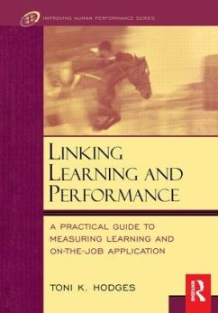 Linking Learning and Performance - Hodges, Toni Kr.