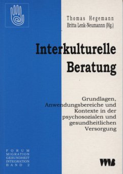 Interkulturelle Beratung - Hegeman, Thoams / Lenk-Neumann, Britta (Hgg.)