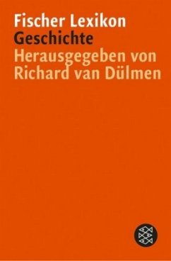 Fischer Lexikon Geschichte - Dülmen, Richard van (Hrsg