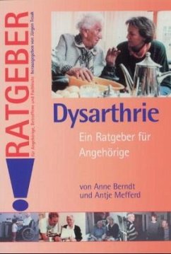 Dysarthrie - Berndt, Anne;Mefferd, Antje
