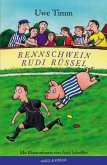 Rennschwein Rudi Rüssel Rennschwein Rudi Rüssel