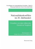 Nationalitätenkonflikte im 20. Jahrhundert