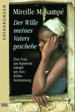 Der Wille meines Vaters geschehe - Makampe, Mireille