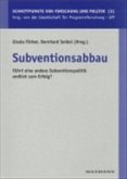 Subventionsabbau