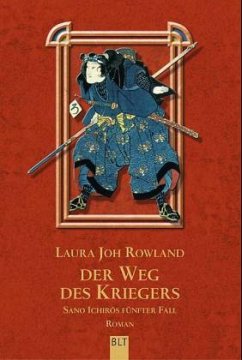 Der Weg des Kriegers - Rowland, Laura J.