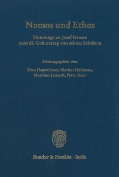 Nomos und Ethos. - Depenheuer, Otto / Markus Heintzen / Matthias Jestaedt / Peter Axer (Hgg.)