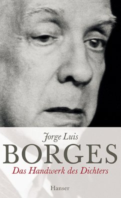 Das Handwerk des Dichters - Borges, Jorge L.