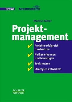 Projektmanagement - Meier, Markus