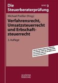 Verfahrensrecht, Umsatzsteuerrecht und Erbschaftsteuerrecht