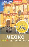 Cover Mexiko. Polyglott ReiseBuch. Jubiläumsausgabe